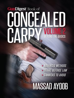 cover image of Gun Digest Book of Concealed Carry Volume II